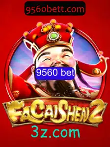 Explorando o Mundo do Jogo FaCaiShen2: Mergulhe na Diversão de Apostas com 9560 Bet